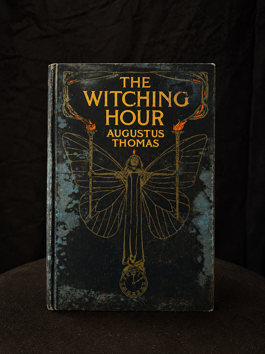 The Witching Hour (1908) Rare Blue Edition