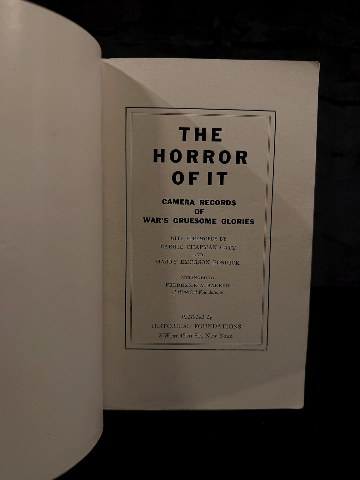 The Horror of It: Camera Records of War’s Gruesome Glories (1933)